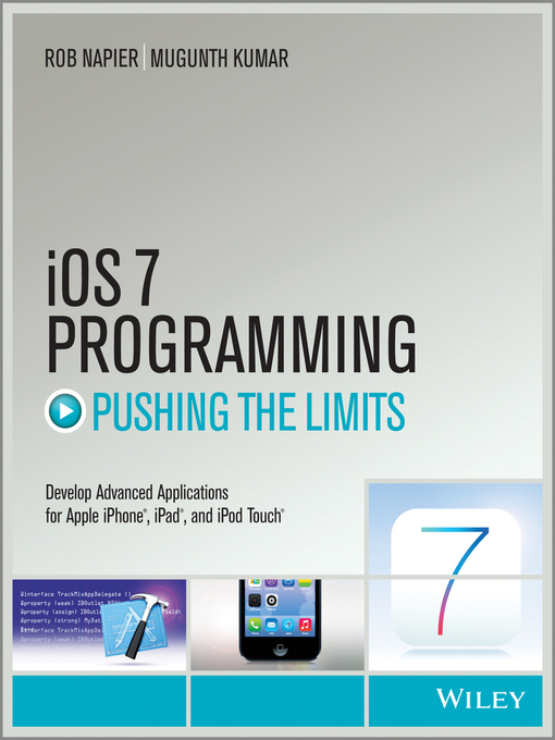 Title details for iOS 7 Programming Pushing the Limits by Rob Napier - Available